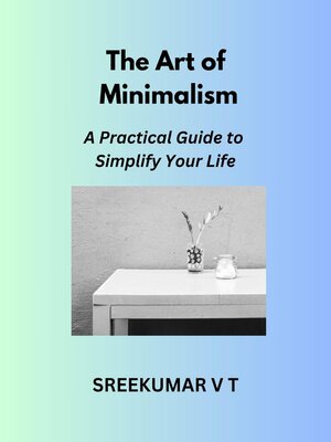 cover image of The Art of Minimalism